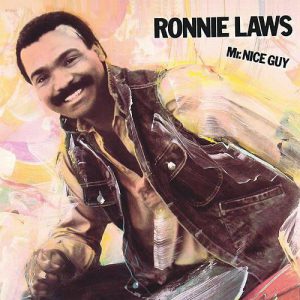 Ronnie Laws: Mr. Nice Guy (1983)